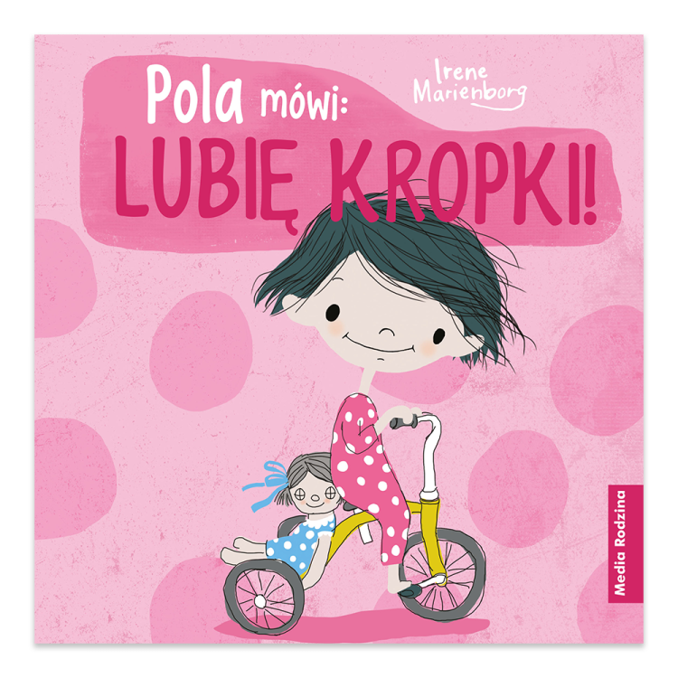 Pola mówi lubię kropki!  - księgarnia Natuli.pl.png
