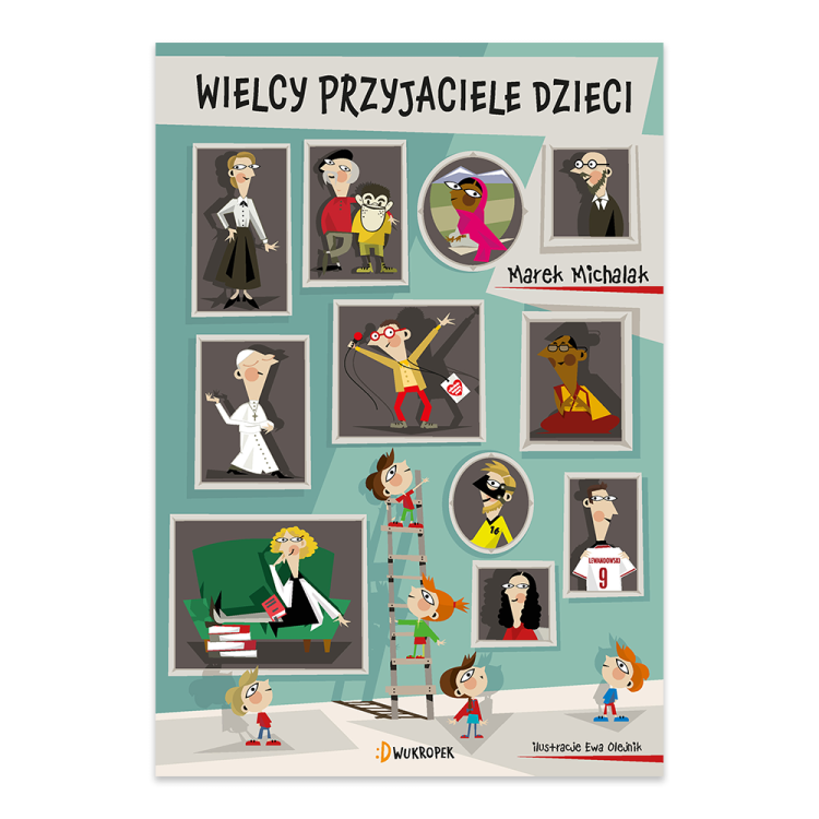Wielcy przyjaciele dzieci - księgarnia Natuli.png
