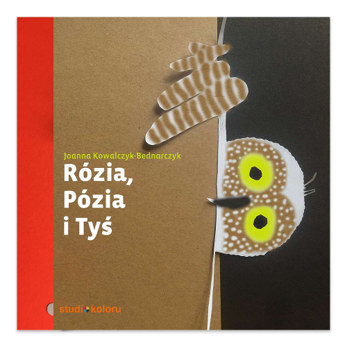 Rózia, Pózia i Tyś - księgarnia Natuli.png