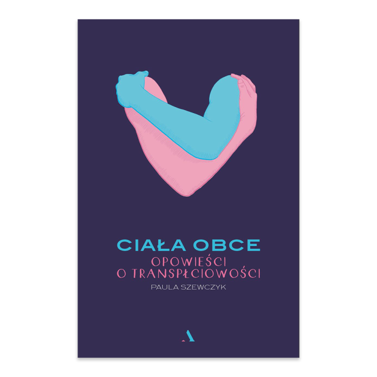 Ciała obce. Opowieści o transpłciowości - księgarnia Natuli.png