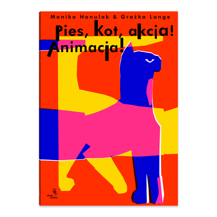 Pies, kot, akcja! Animacja! - księgarnia Natuli.jpg.png