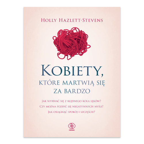 Kobiety, które martwią się za bardzo - księgarnia Natuli.png