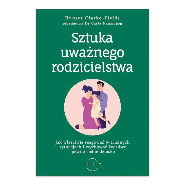 Sztuka uważnego rodzicielstwa - księgarnia Natuli.png