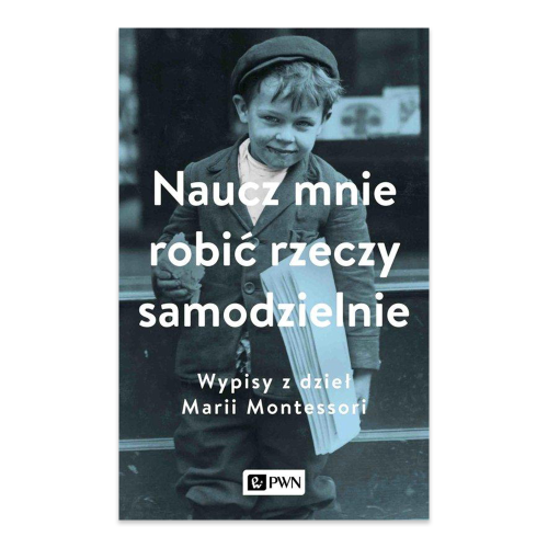 Naucz mnie robić rzeczy samodzielnie - księgarnia Natuli.jpg.png