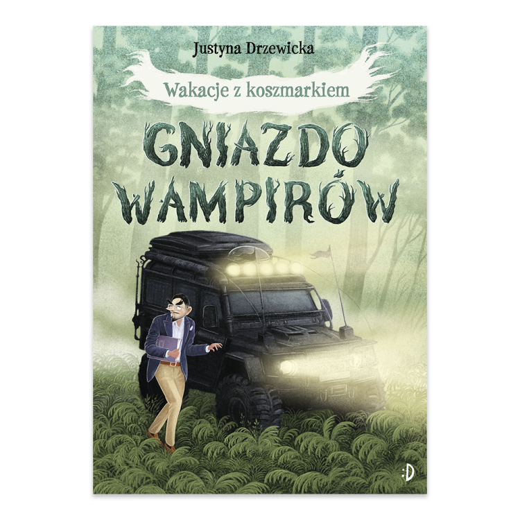 Wakacje z koszmarkiem. Gniazdo wampirów - księgarnia Natuli.png