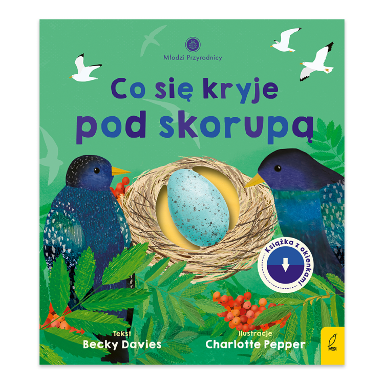 Co się kryje pod skorupą. Młodzi przyrodnicy - księgarnia Natuli.png