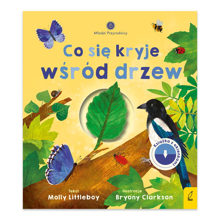 Co się kryje wśród drzew. Młodzi przyrodnicy - księgarnia Natuli.png