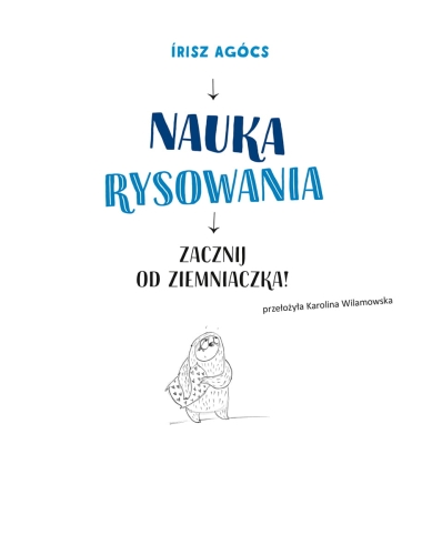 Nauka rysowania. Zacznij od ziemniaczka!_2 - księgarnia Natuli.png