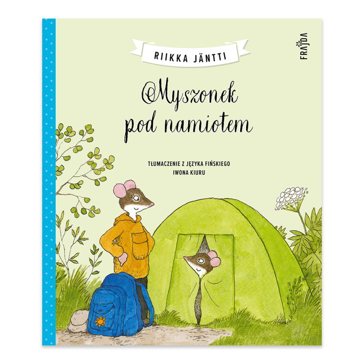 Myszonek pod namiotem. Myszonek - księgarnia Natuli.png