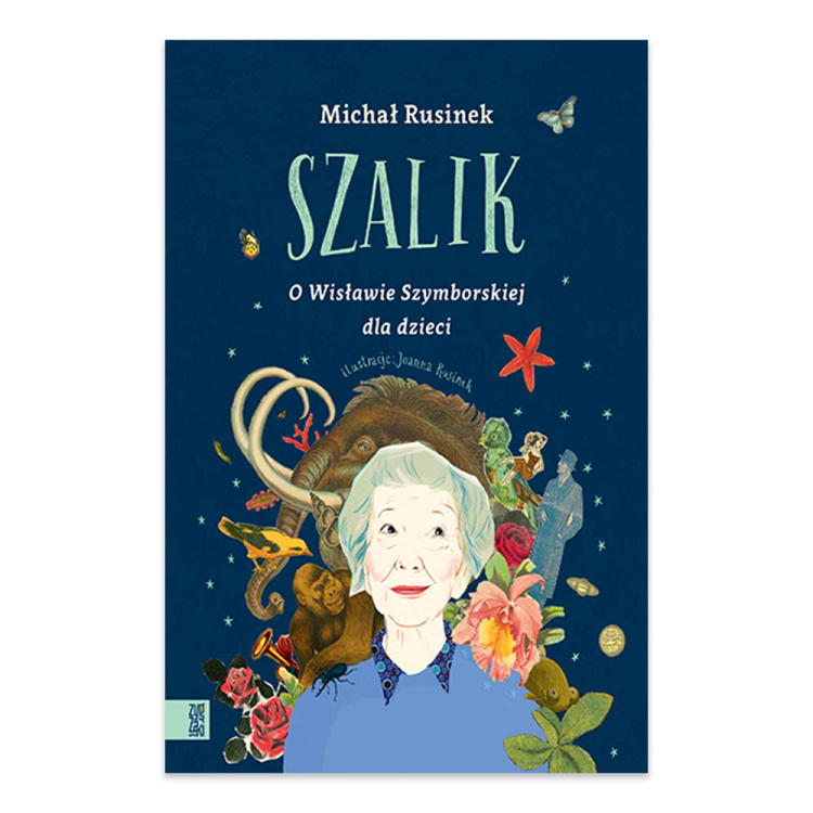 Szalik. O Wisławie Szymborskiej dla dzieci - księgarnia Natuli.png