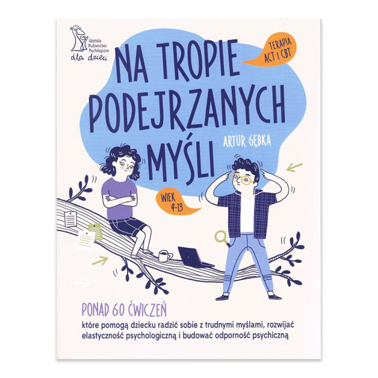 Na tropie podejrzanych myśli. Terapia ACT i CBT - księgarnia Natuli.png