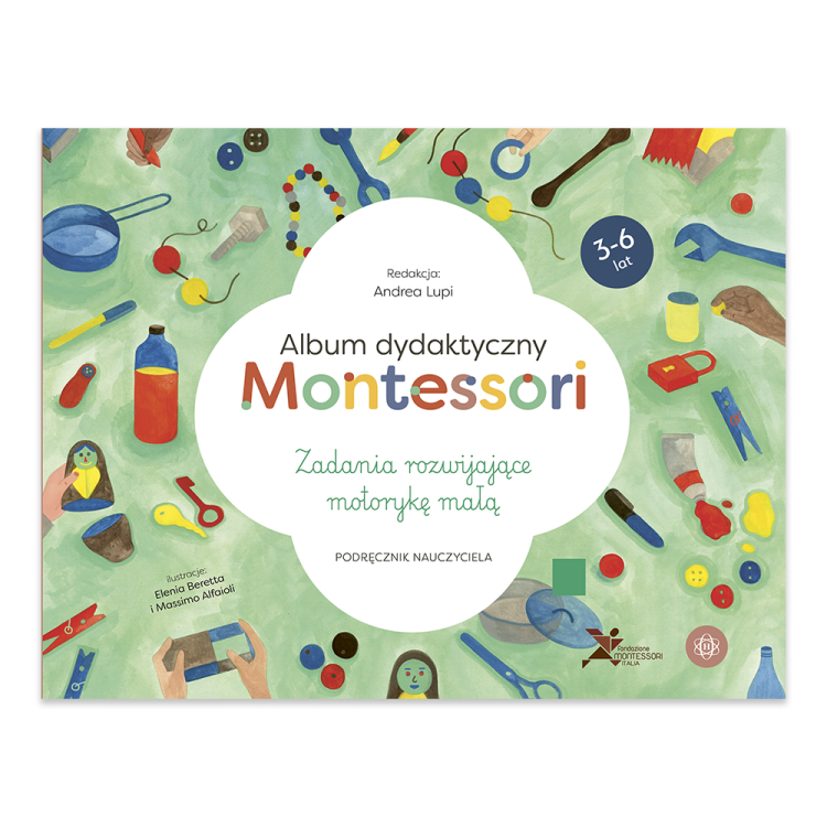 Album dydaktyczny Montessori Zadania rozwijające motorykę małą Podręcznik nauczyciela - księgarnia Natuli.png