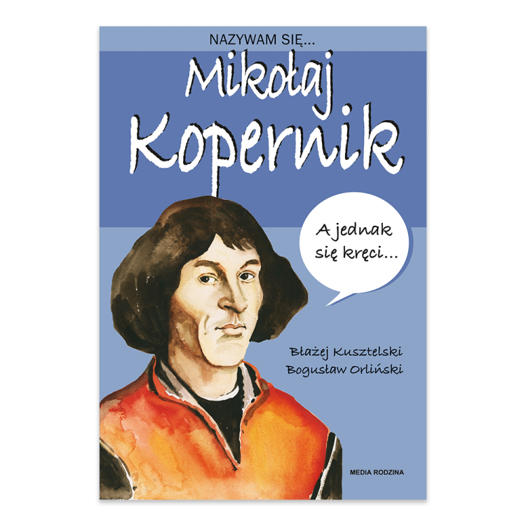 Nazywam się... Mikołaj Kopernik - księgarnia Natuli.png