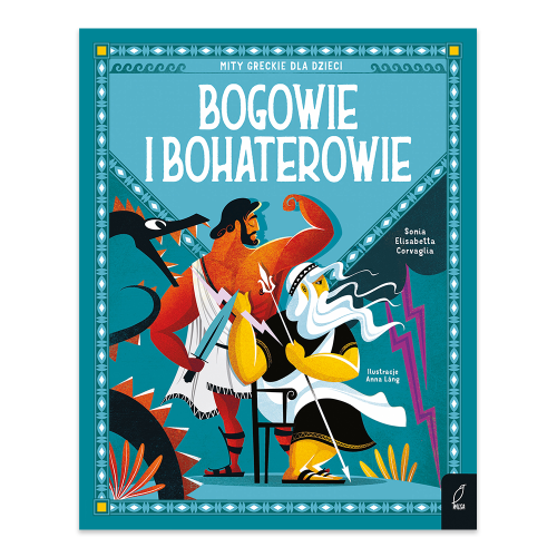 Bogowie i bohaterowie. Mity greckie dla dzieci - księgarnia Natuli.png