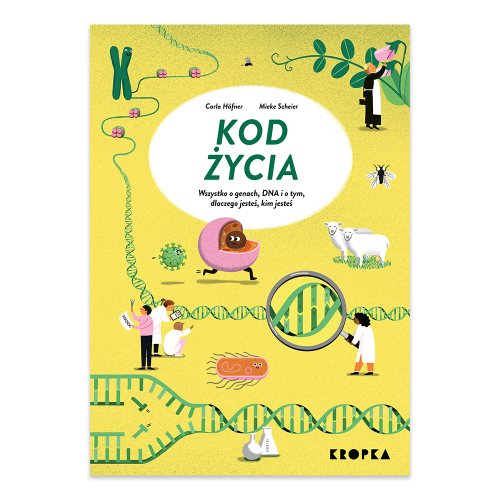 Kod życia. Wszystko o genach, DNA - księgarnia Natuli.png