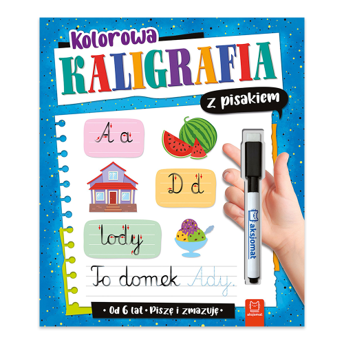 Kolorowa kaligrafia z pisakiem. Piszę i zmazuję - księgarnia Natuli.png