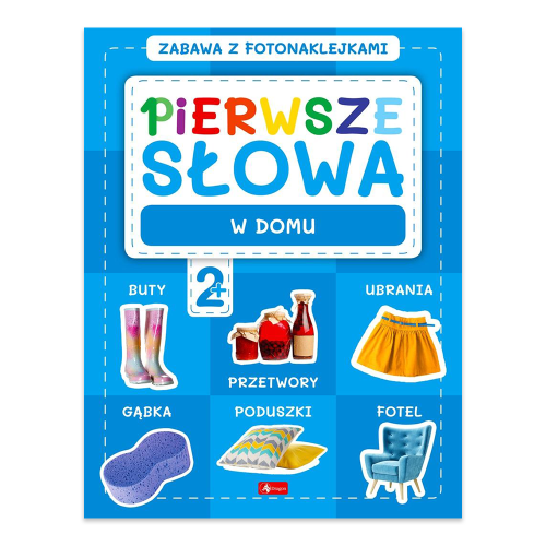 Pierwsze słowa. Zabawa z fotonaklejkami. W domu - księgarnia Natuli.jpg.png