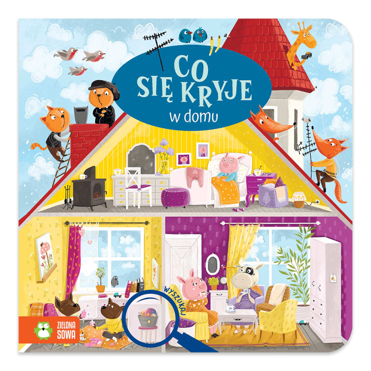 Co się kryje w domu. Co się kryje - księgarnia Natuli.png