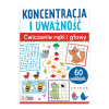 Koncentracja i uważność. Ćwiczenia ręki i głowy.png
