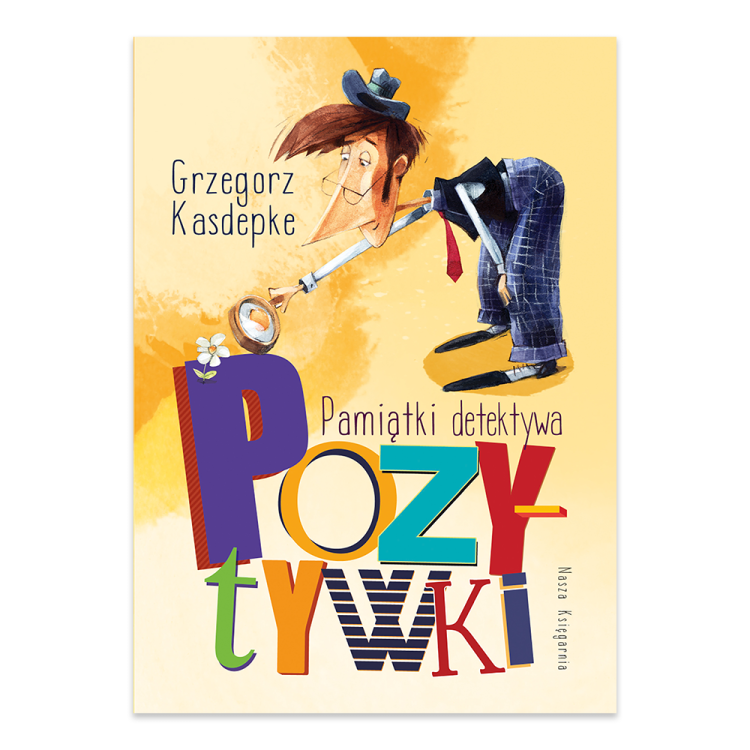 Pamiątki detektywa Pozytywki. Detektyw Pozytywka i inne.png