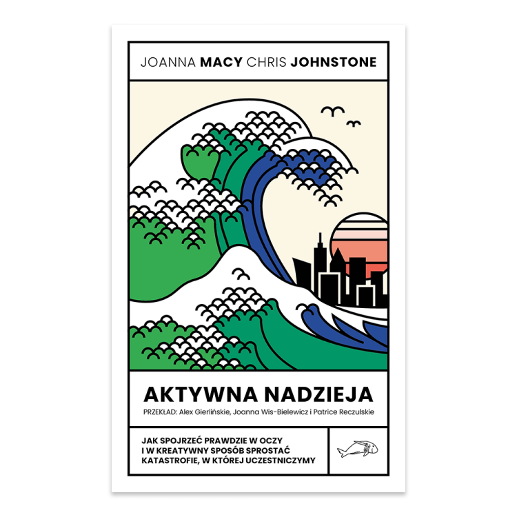 Aktywna nadzieja. Jak spojrzeć prawdzie w oczy i w kreatywny sposób sprostać katastrofie, w której uczestniczymy.png