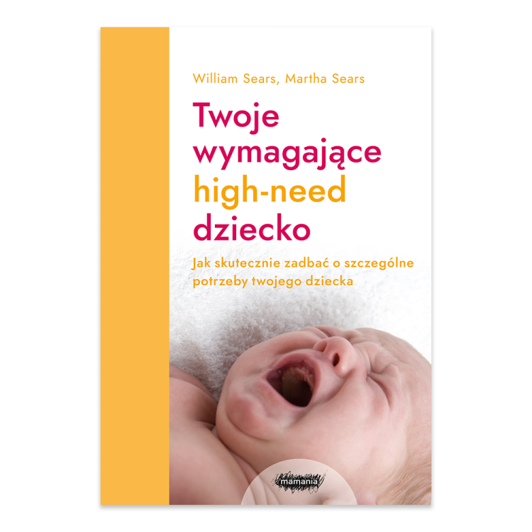 Twoje wymagające HIGH-NEED dziecko.png