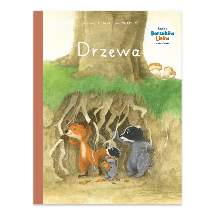 Drzewa. Rodzina Borsuków i Lisów przedstawia. Tom 2.png