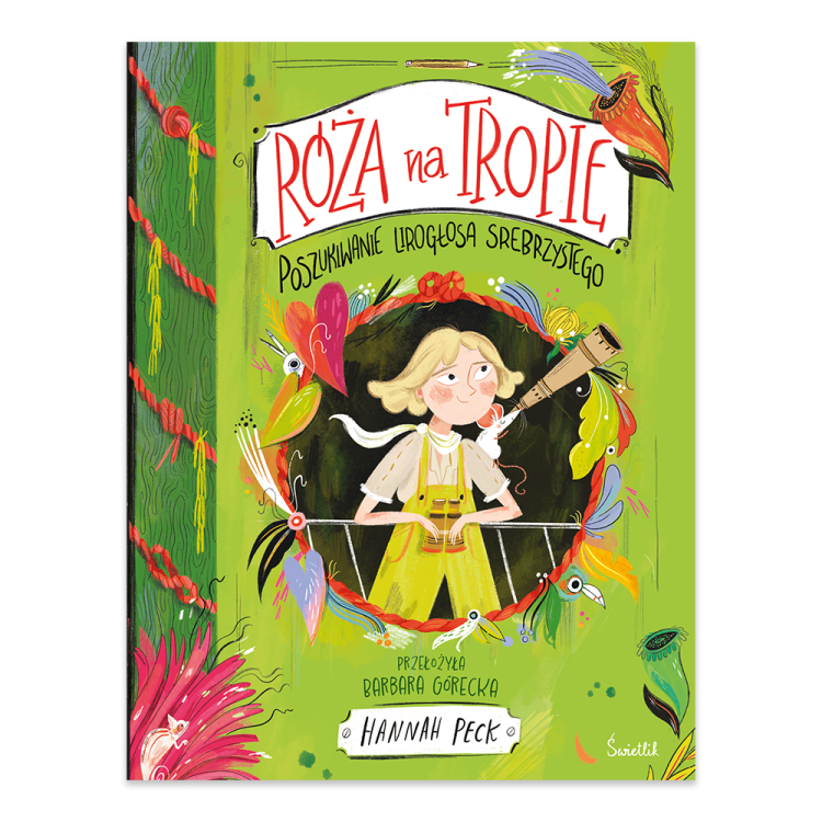 Poszukiwanie Lirogłosa Srebrzystego. Róża na tropie. Tom 2.png