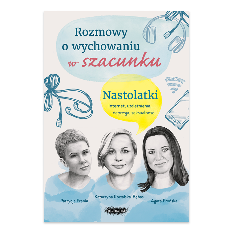 Rozmowy o wychowaniu w szacunku. Nastolatki.png