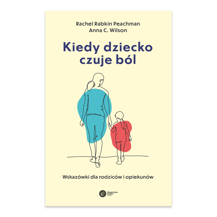 Kiedy dziecko czuje ból. Wskazówki dla rodziców i opiekunów.png