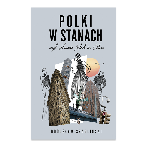 Polki w Stanach, czyli Husaria Made in China.png