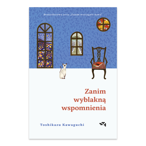Zanim wystygnie kawa. Zanim wyblakną wspomnienia.png