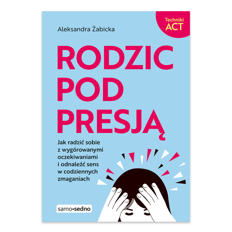 Rodzic pod presją.png