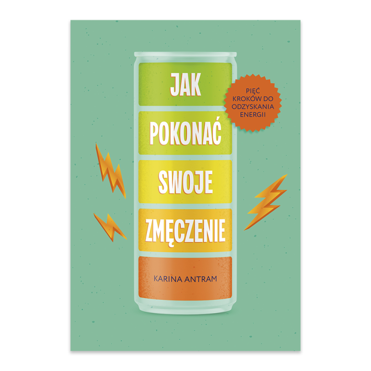 Jak pokonać swoje zmęczenie. Pięć kroków do odzyskania energii.png