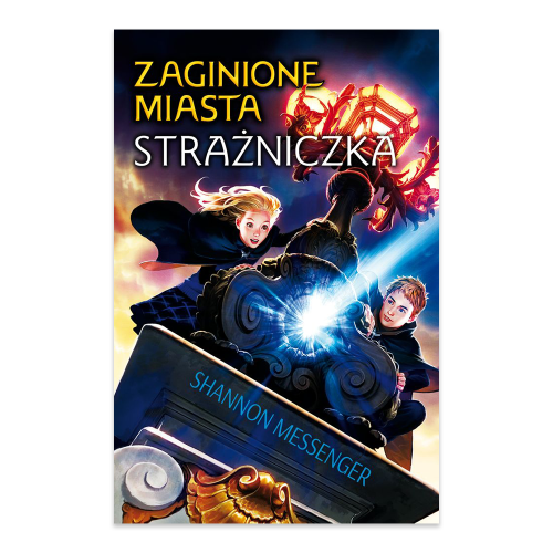 Strażniczka. Zaginione miasta. Tom 1.png