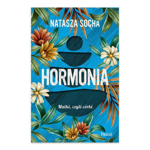 Hormonia. Matki czyli córki. Tom 1.png