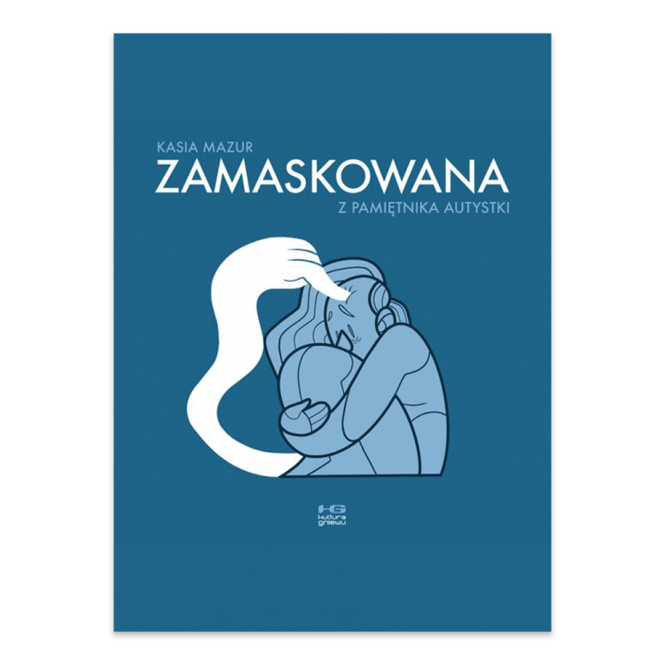 Zamaskowana. Z pamiętnika autystki.png