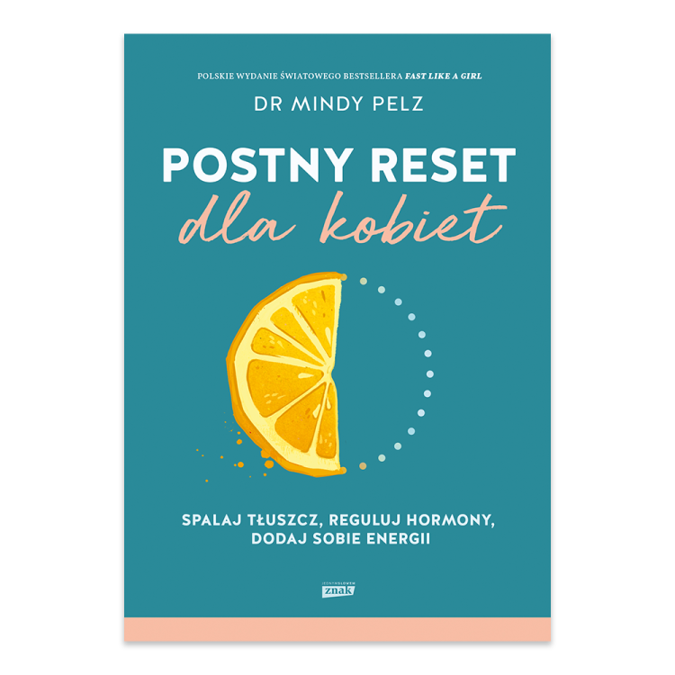 Postny reset dla kobiet. Spalaj tłuszcz, reguluj hormony, dodaj sobie energii.png