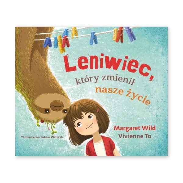 Leniwiec, który zmienił nasze życie