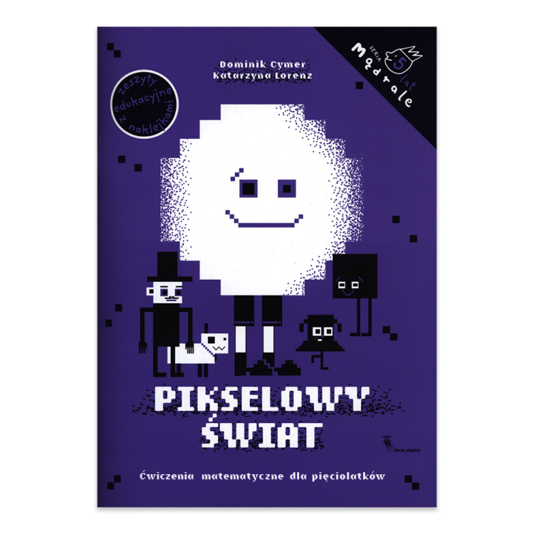 Pikselowy świat. Ćwiczenia matematyczne dla pięciolatków. Mądrale.png