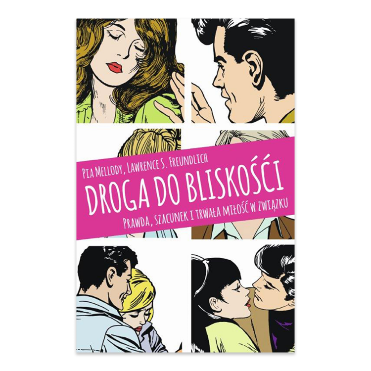 Droga do bliskości. Prawda, szacunek i trwała miłość w związku.png
