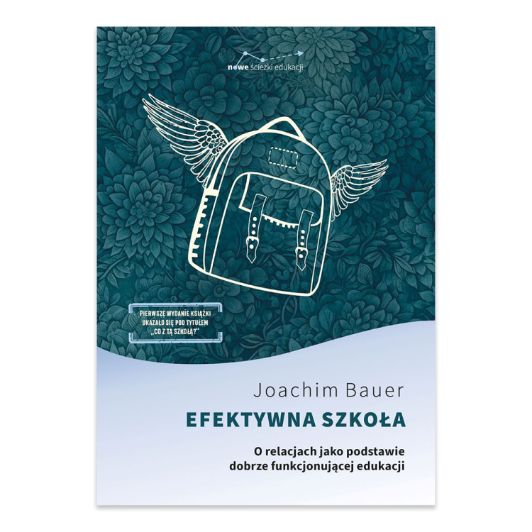 Efektywna szkoła. O relacjach jako podstawie dobrze funkcjonującej edukacji.png
