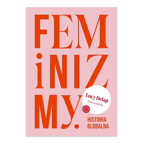 Feminizmy. Historia globalna.png