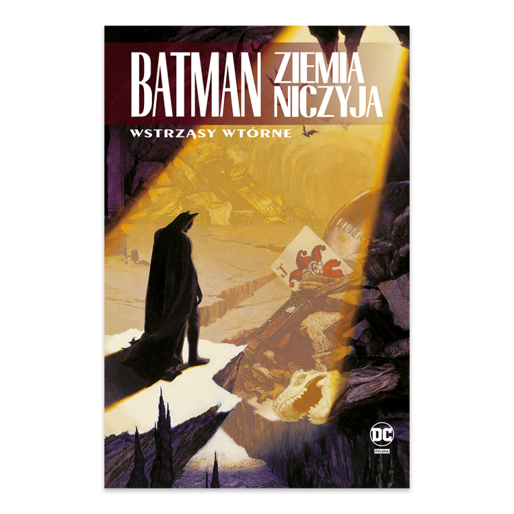 Wstrząsy wtórne. Batman. Ziemia niczyja. Tom 2.png
