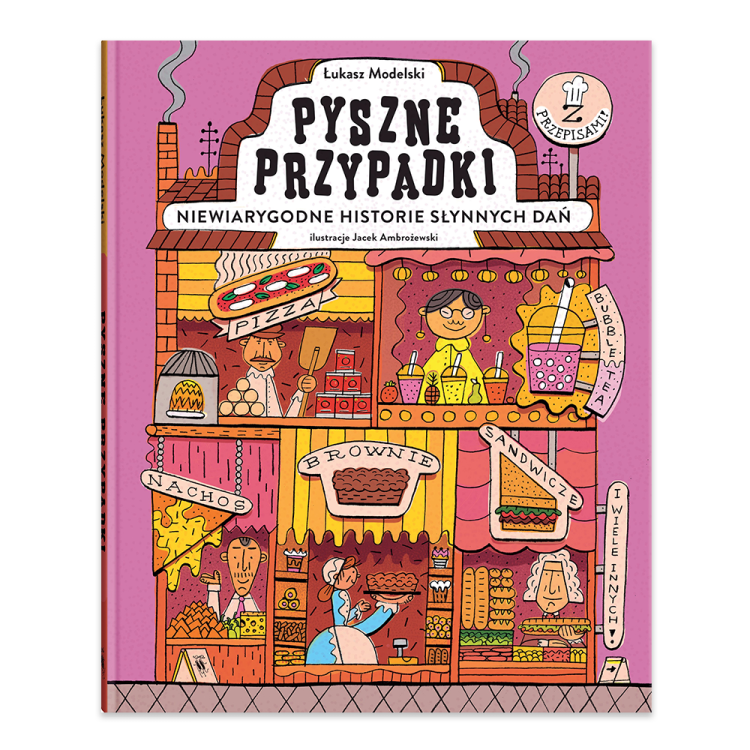 Pyszne przypadki. Niewiarygodne historie słynnych dań.png