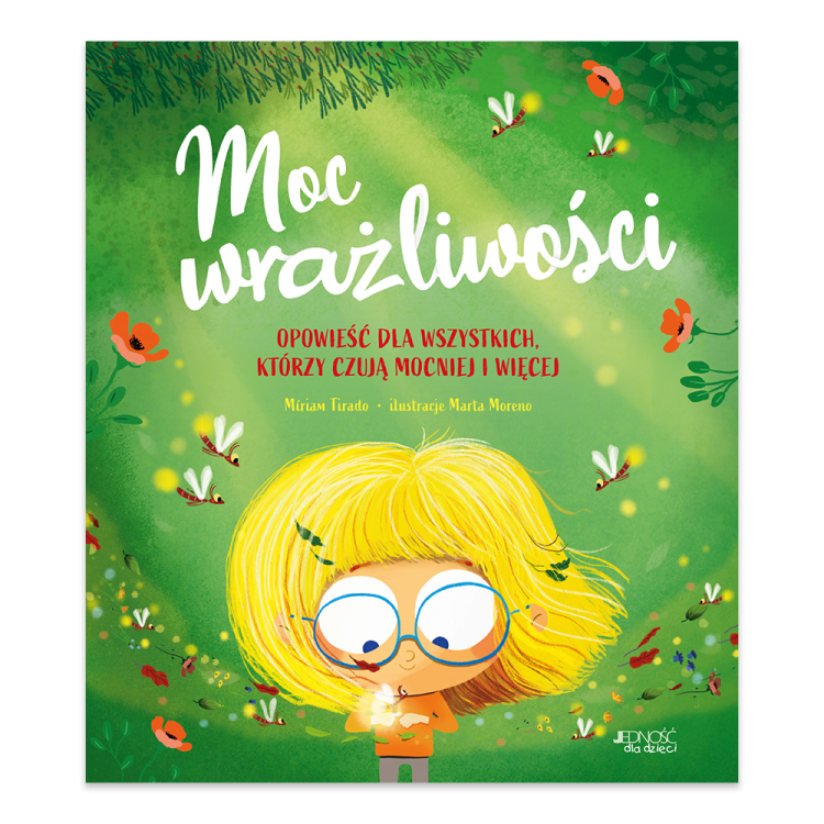 Moc wrażliwości. Opowieść dla wszystkich, którzy czują mocniej i więcej.png