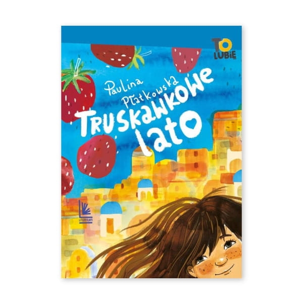 Truskawkowe lato
