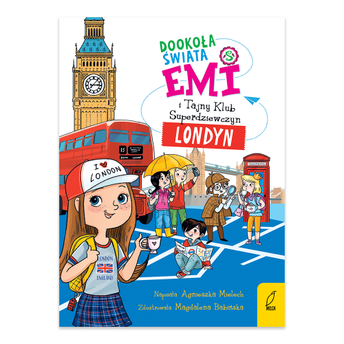 Dookoła świata. Londyn. Emi i Tajny Klub Superdziewczyn.png