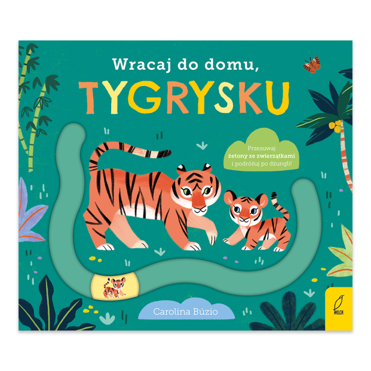 Wracaj do domu, tygrysku.png