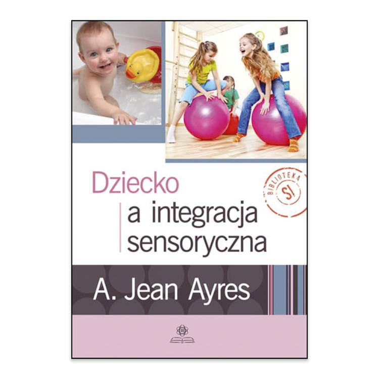 Dziecko a integracja sensoryczna.png